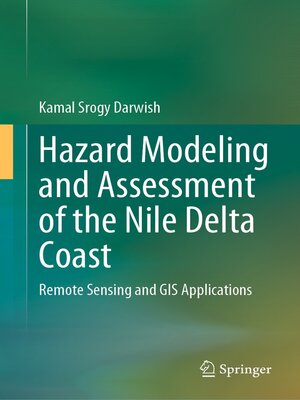 cover image of Hazard Modeling and Assessment of the Nile Delta Coast